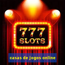 casas de jogos online