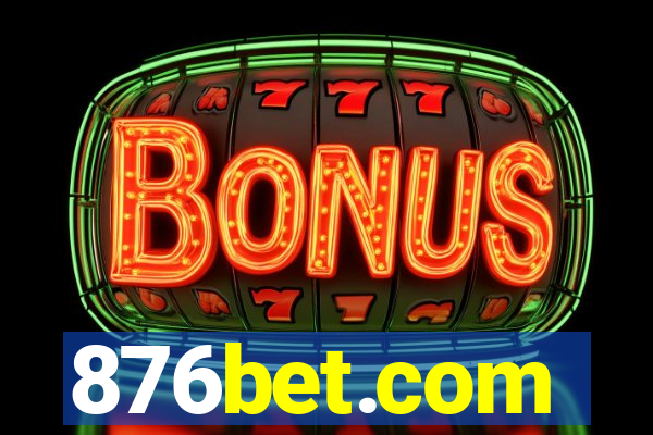 876bet.com