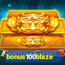 bonus100blaze