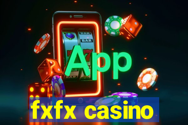 fxfx casino