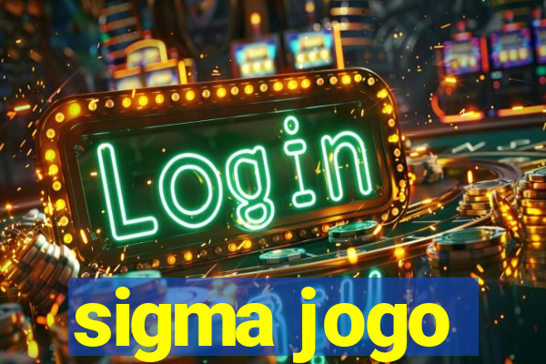 sigma jogo