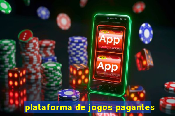 plataforma de jogos pagantes