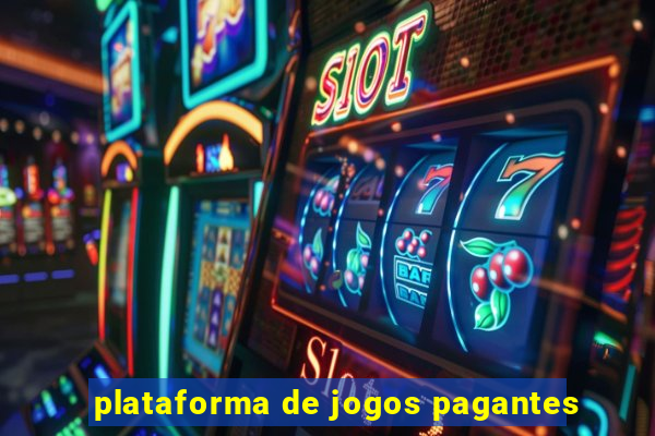 plataforma de jogos pagantes