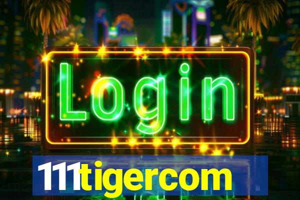 111tigercom