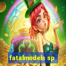 fatalmodels sp