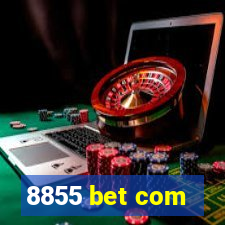 8855 bet com