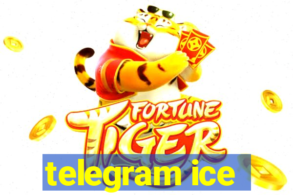 telegram ice