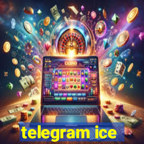 telegram ice