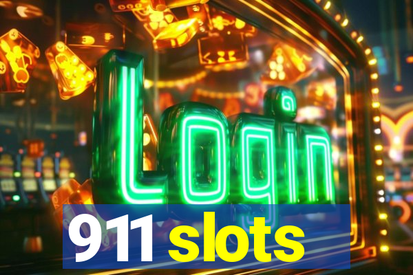 911 slots