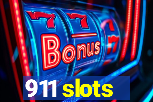 911 slots