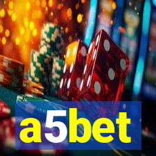 a5bet