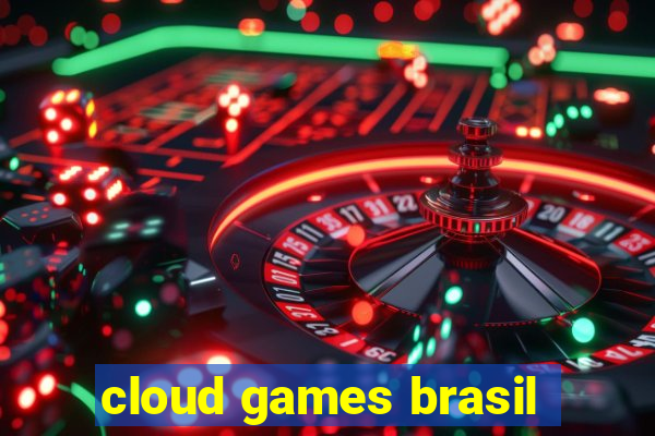 cloud games brasil