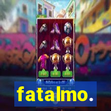 fatalmo.