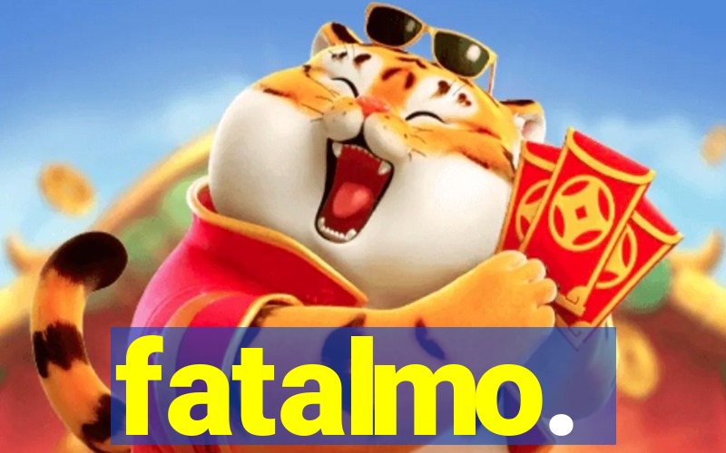 fatalmo.