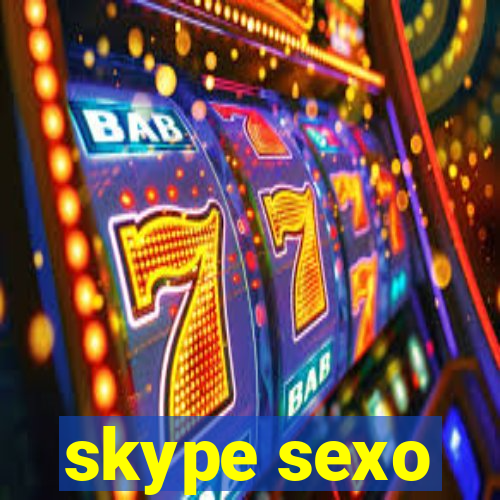 skype sexo