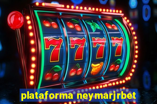 plataforma neymarjrbet