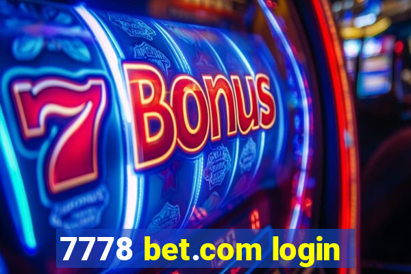 7778 bet.com login