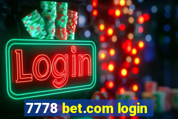 7778 bet.com login