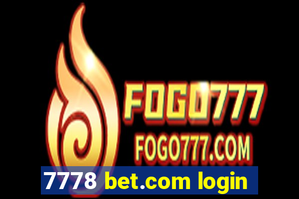 7778 bet.com login