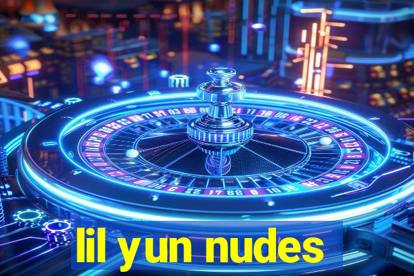 lil yun nudes