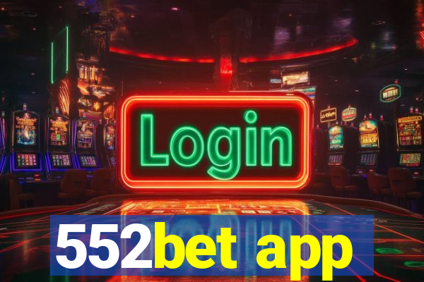 552bet app