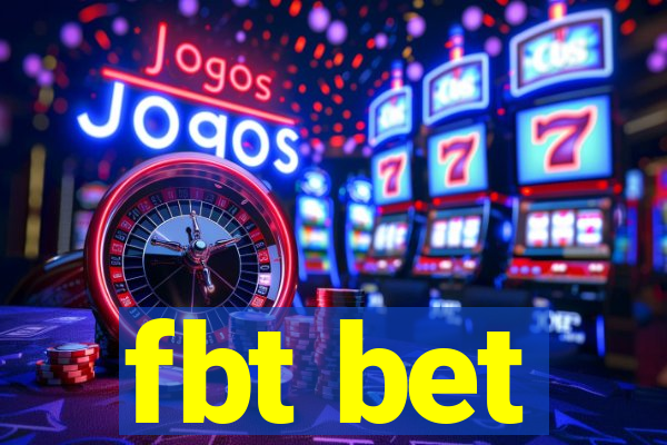 fbt bet