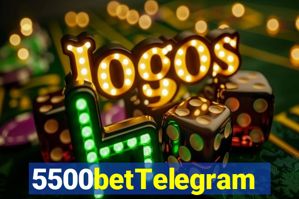 5500betTelegram