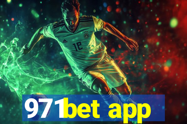 971bet app