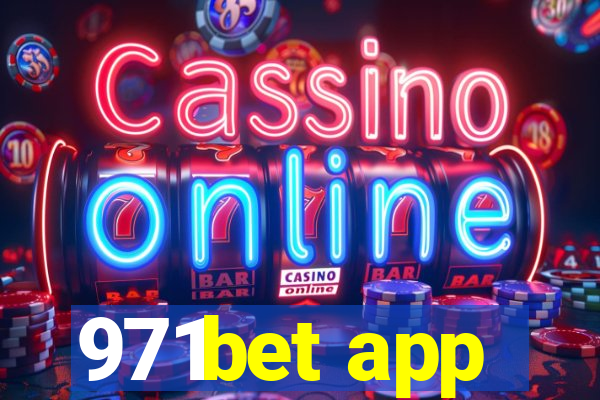 971bet app