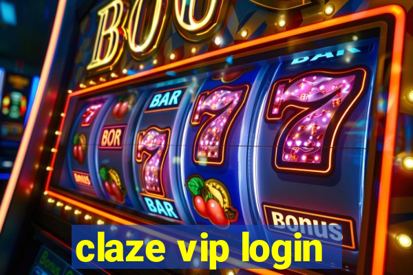 claze vip login