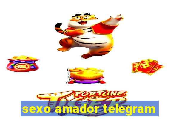 sexo amador telegram