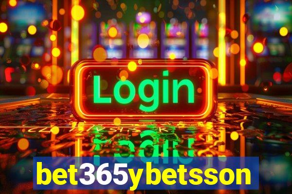 bet365ybetsson