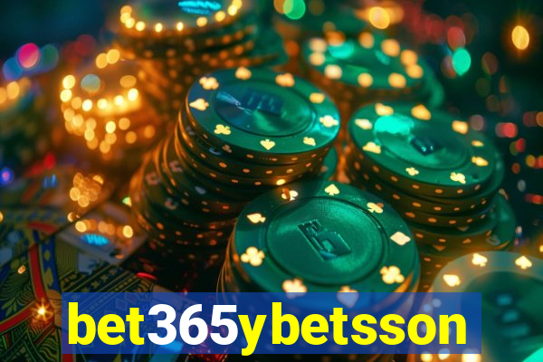 bet365ybetsson