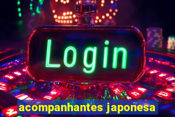 acompanhantes japonesa