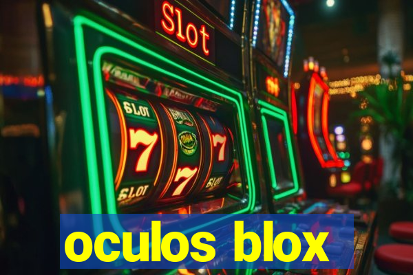 oculos blox