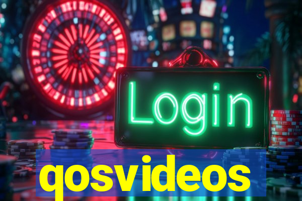 qosvideos