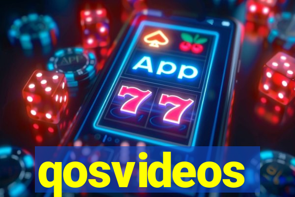 qosvideos