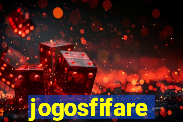 jogosfifare