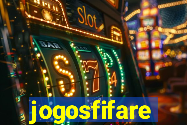 jogosfifare