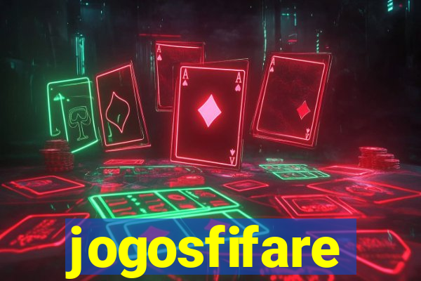 jogosfifare