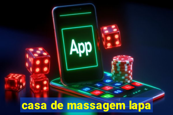 casa de massagem lapa