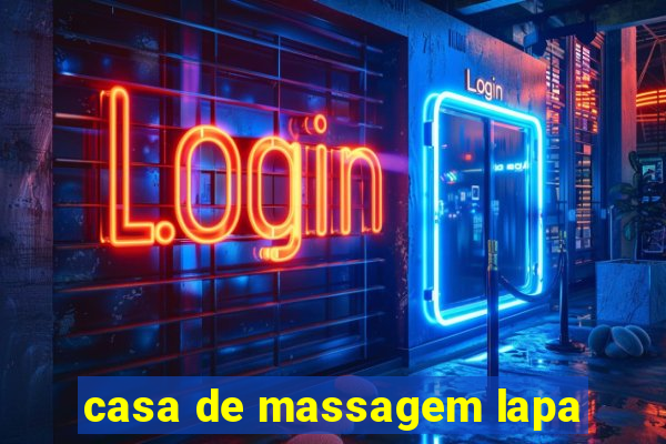 casa de massagem lapa