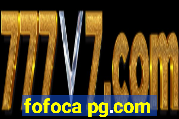 fofoca pg.com