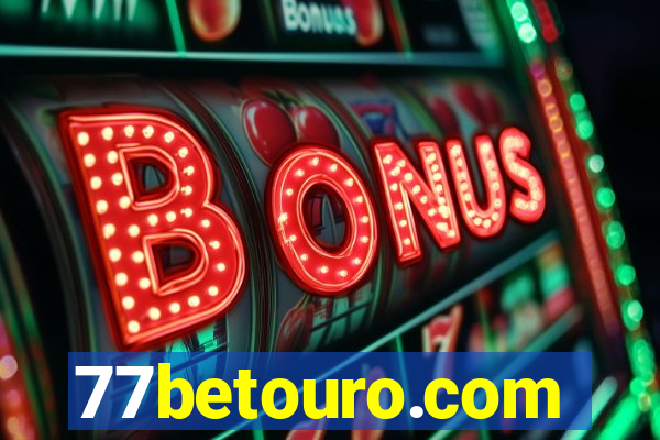 77betouro.com