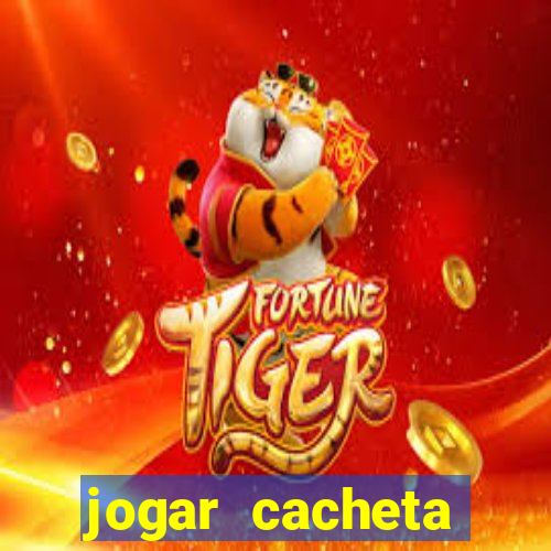 jogar cacheta online valendo dinheiro