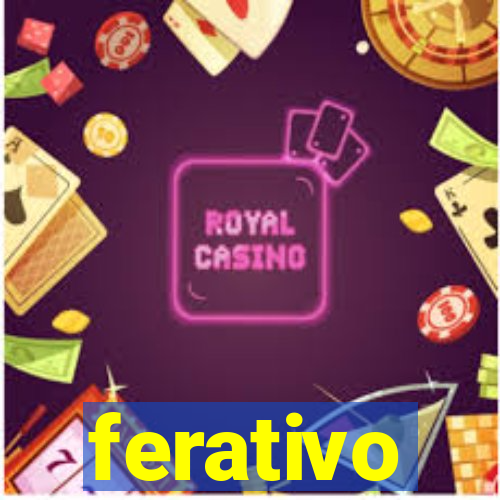 ferativo