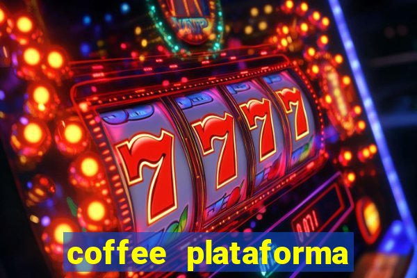 coffee plataforma de jogos