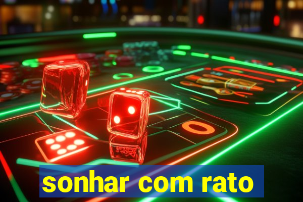 sonhar com rato