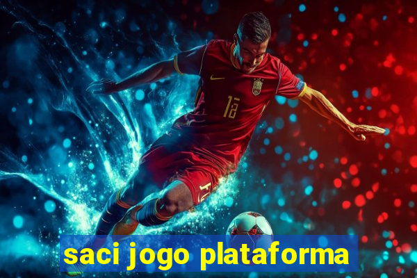 saci jogo plataforma