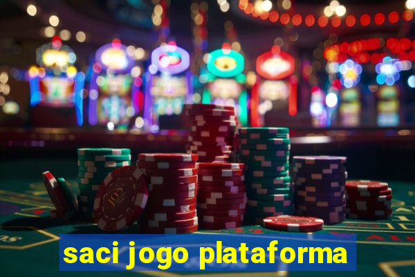 saci jogo plataforma